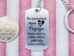 Olyan Papája lenne acél medálos kulcstartó