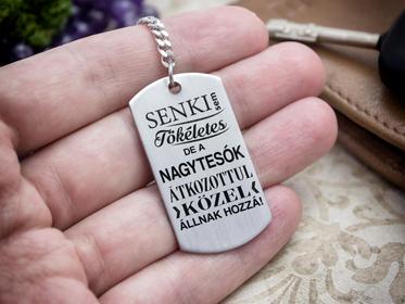 Senki sem tökéletes de a nagytesók acél medálos kulcstartó