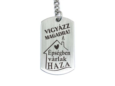Épségben várlak haza acél medálos kulcstartó