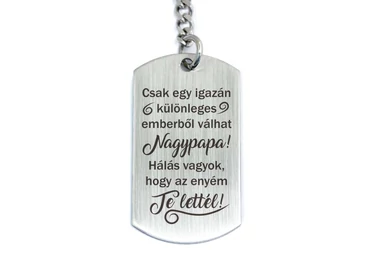 Te lettél a Nagypapám acél medálos kulcstartó