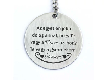 Te vagy a Férjem és Apa acél medálos kulcstartó