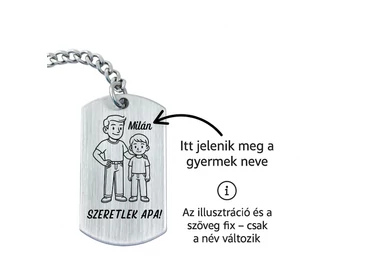 Szeretlek Apa gravírozott acél kulcstartó fiúgyermek nevével