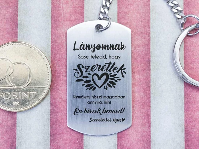 Hiszek benned lányom apa acél medálos kulcstartó