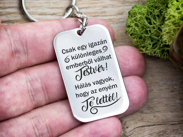 Te lettél a Testvérem acél medálos kulcstartó