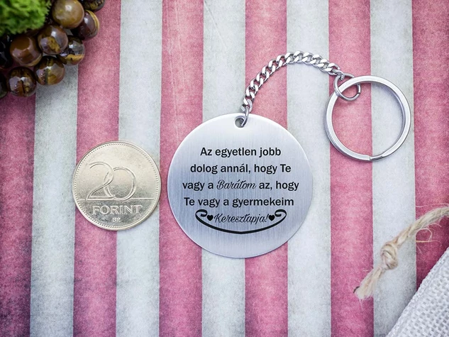 Te vagy a Barátom és Keresztapa acél medálos kulcstartó