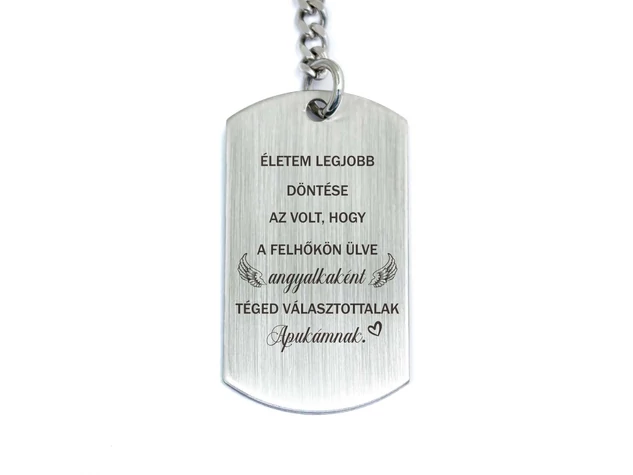 Téged választottalak Apukámnak acél medálos kulcstartó